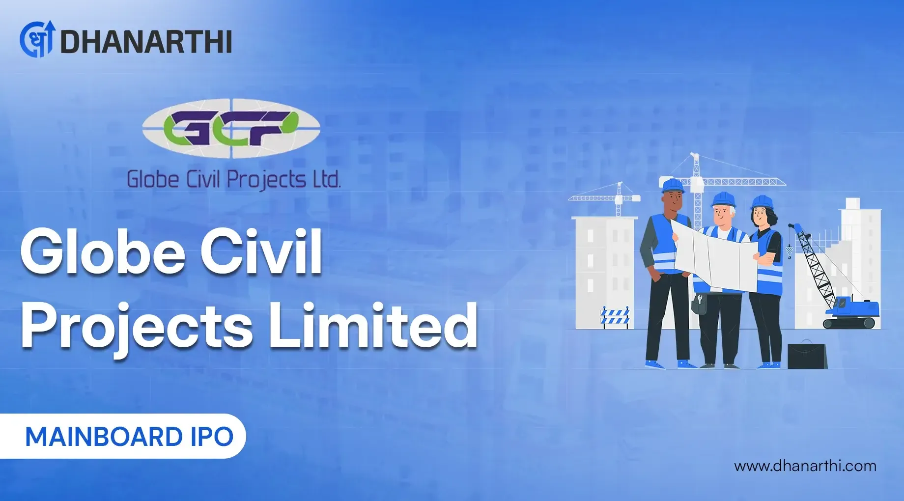 Globe Civil Projects IPO: Price, GMP & Financial Report