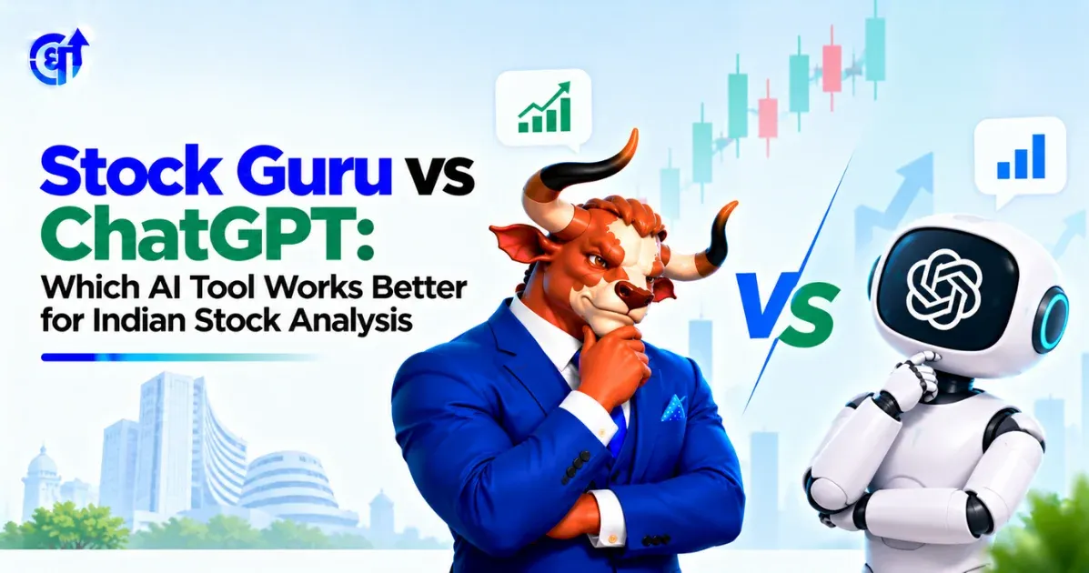 Stock Guru vs ChatGPT for Indian Stock Analysis