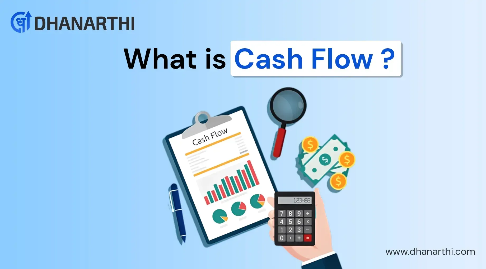 What is Cash Flow? - Definition, Examples, Types & Analysis