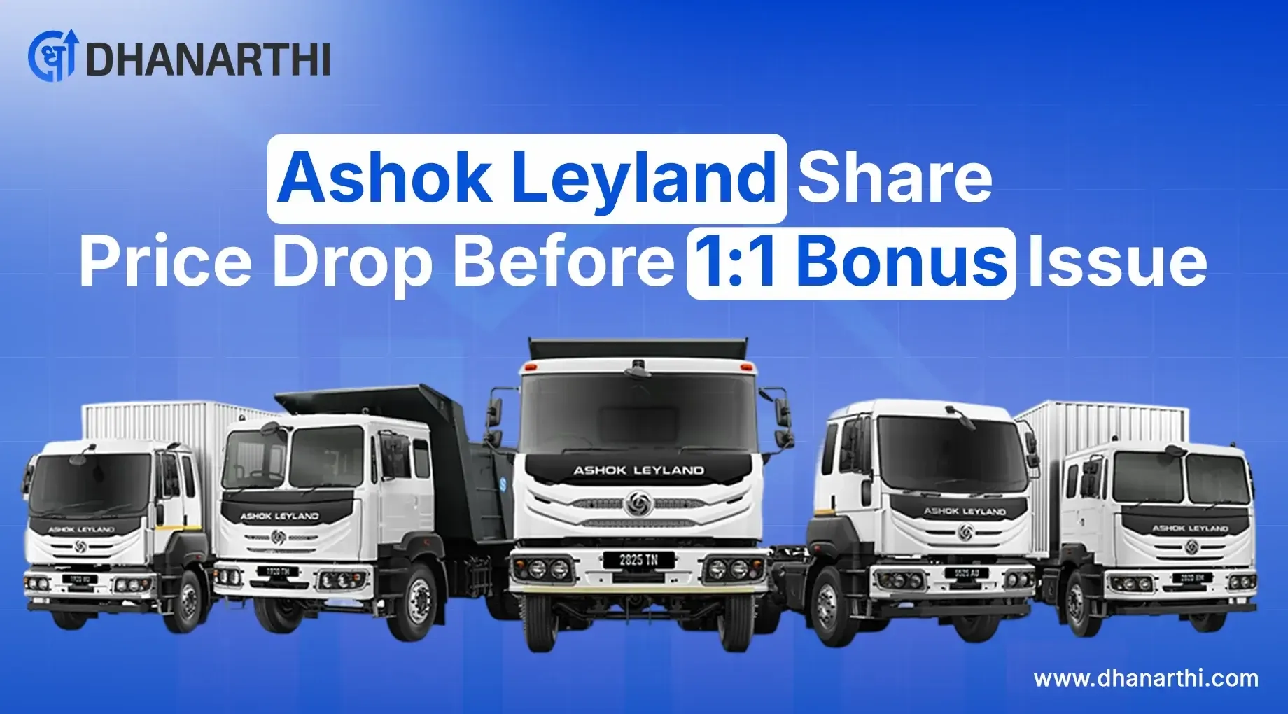 Ashok Leyland Share Price Drop Before 1:1 Bonus Issue