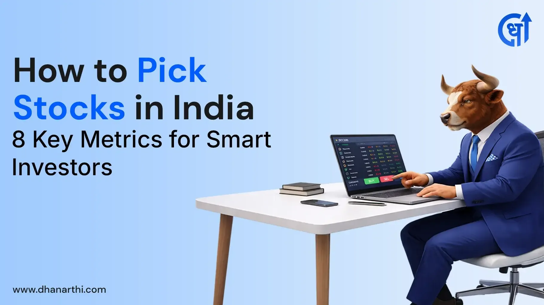 How to Pick Stocks in India: 8 Key Metrics for Smart Investors