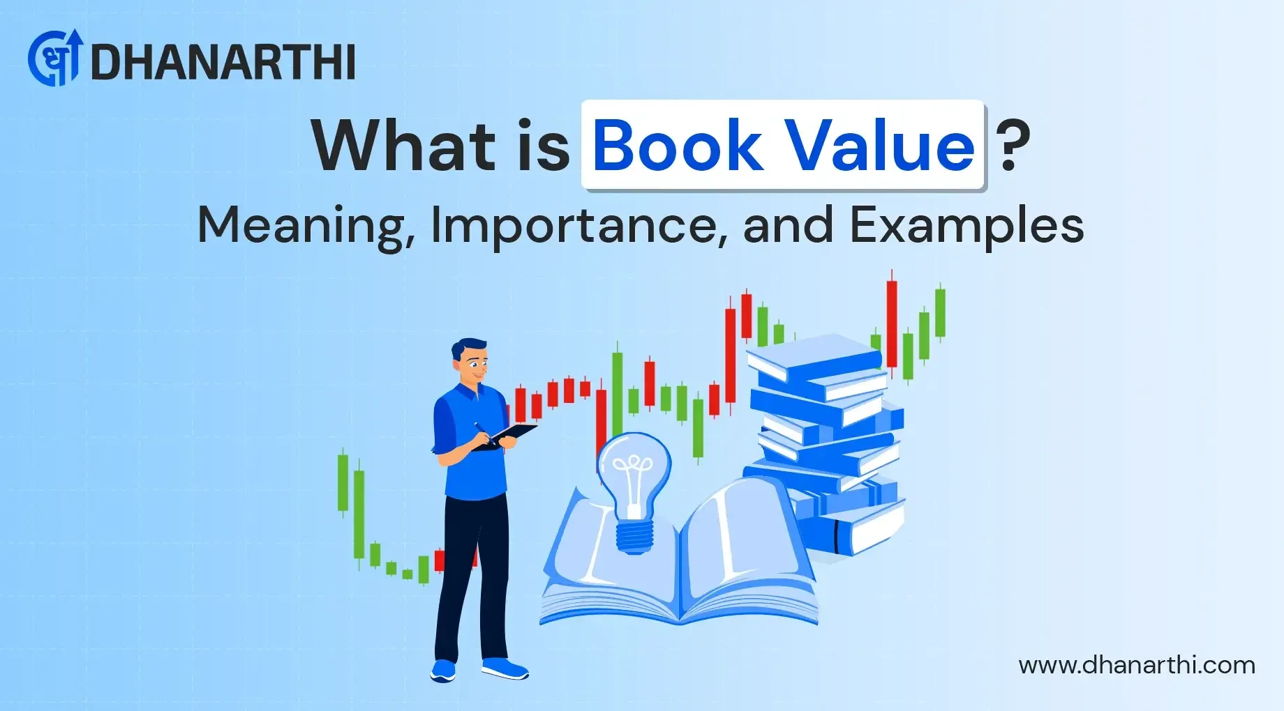 Book Value: Definition, Meaning, Formula, and Examples